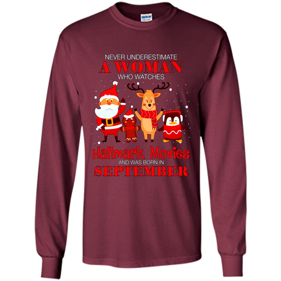 Never Underestimate A September Woman Watches Hallmark Movies Sweatshirt PINGPONG