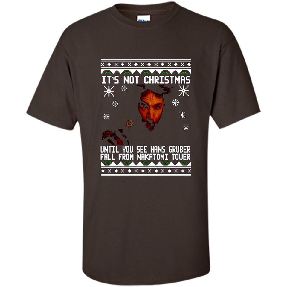 It's Not Christmas Until You See Hans Gruber Fall Ugly Christmas PINGPONG