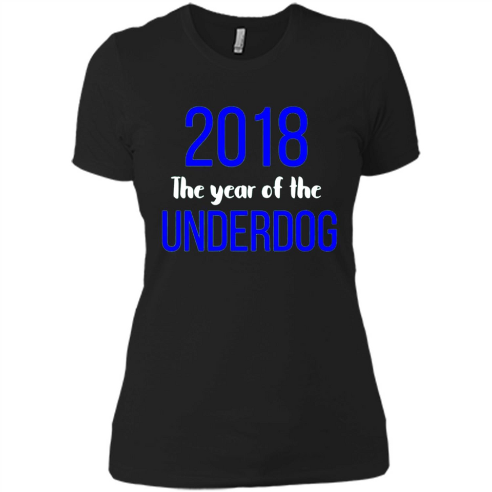 2018 The Year of the underdog tee - Ladies' Boyfriend T-Shirt