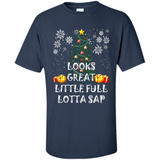 Looks Great Little Full Lotta Sap Funny Christmas Tree Mug PINGPONG - Shirt