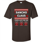 Sancho Claus I Have A Gift For You Christmas PINGPONG