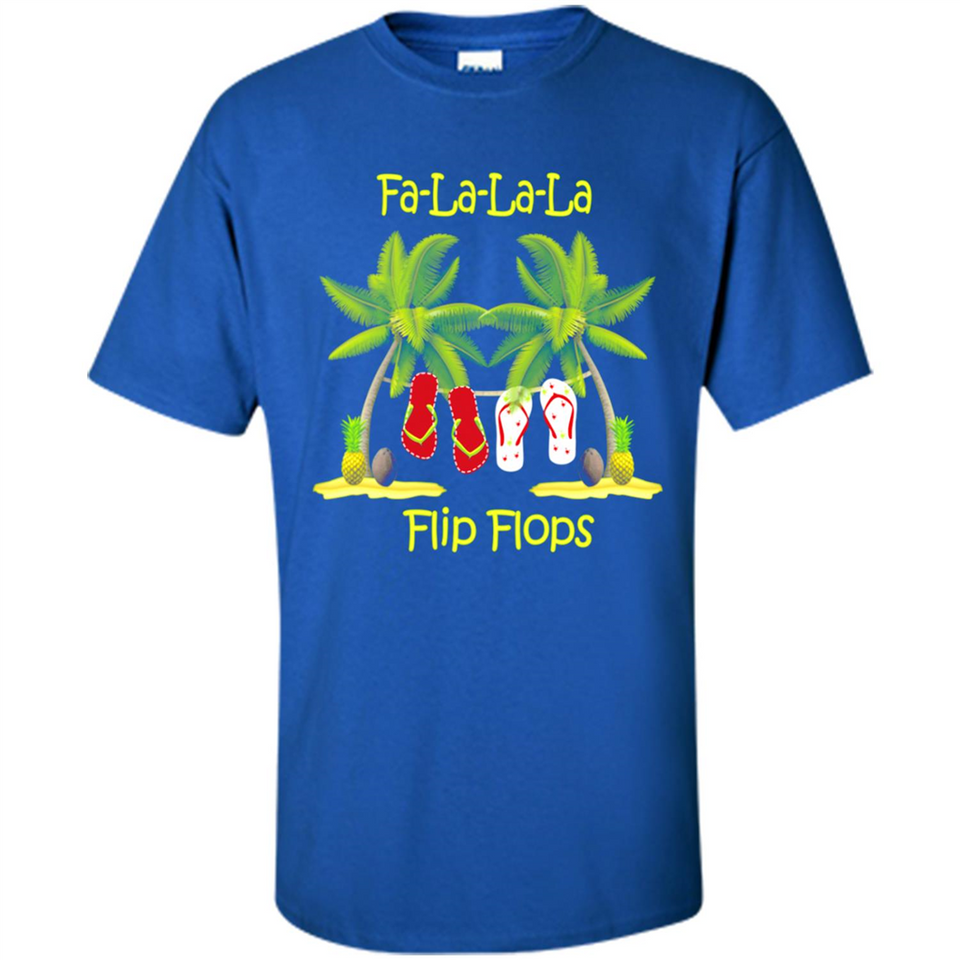 Fa-la-la-la Flip Flops is Better At The Beach