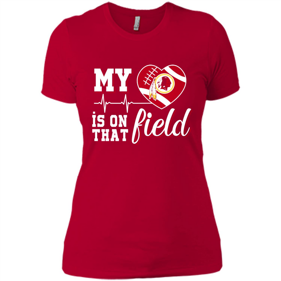 Washington Redskins Football My Heart is on that Field - Ladies' Boyfriend T-Shirt