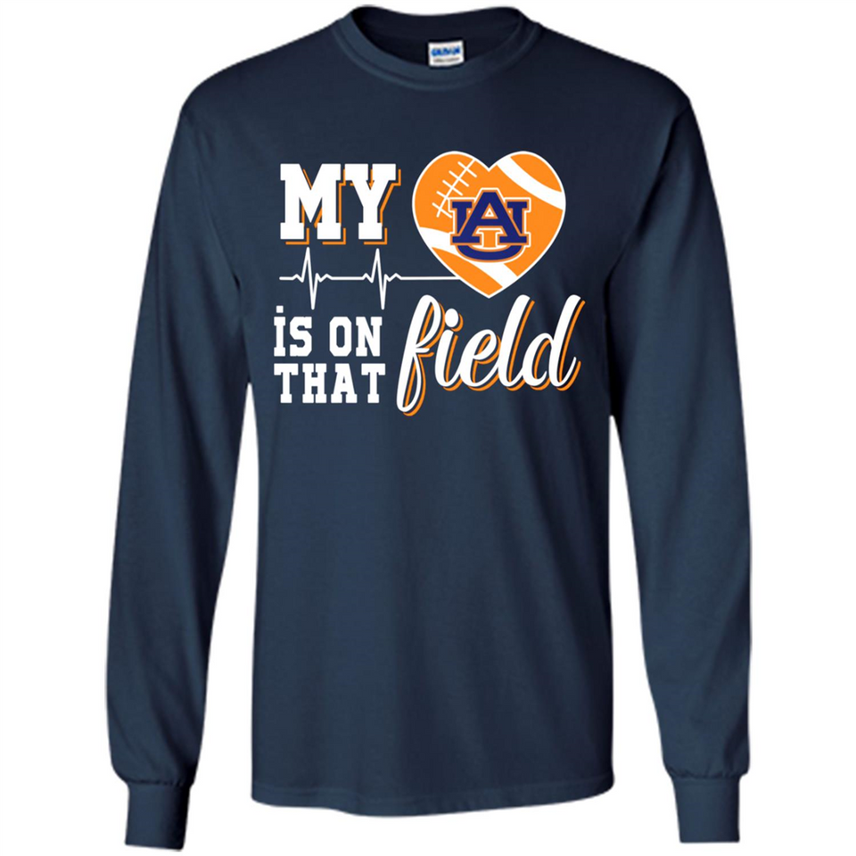 Auburn Tigers Football My Heart is on that Field - Long Sleeve T-Shirt