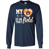 Auburn Tigers Football My Heart is on that Field - Long Sleeve T-Shirt