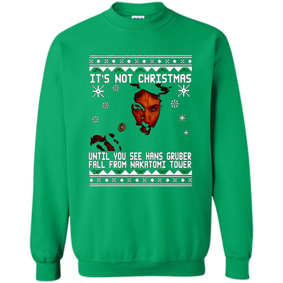 It's Not Christmas Until You See Hans Gruber Fall Ugly Christmas PINGPONG