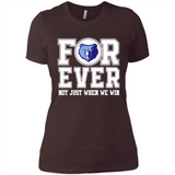 Memphis Grizzlies Forever For ever not just when we win - Ladies' Boyfriend T-Shirt