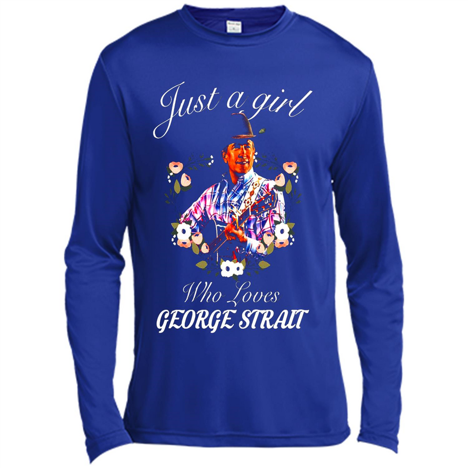 Just a Girl Who Loves Music George Strait Shirt PINGPONG - Canvas Long Sleeve T-Shirt