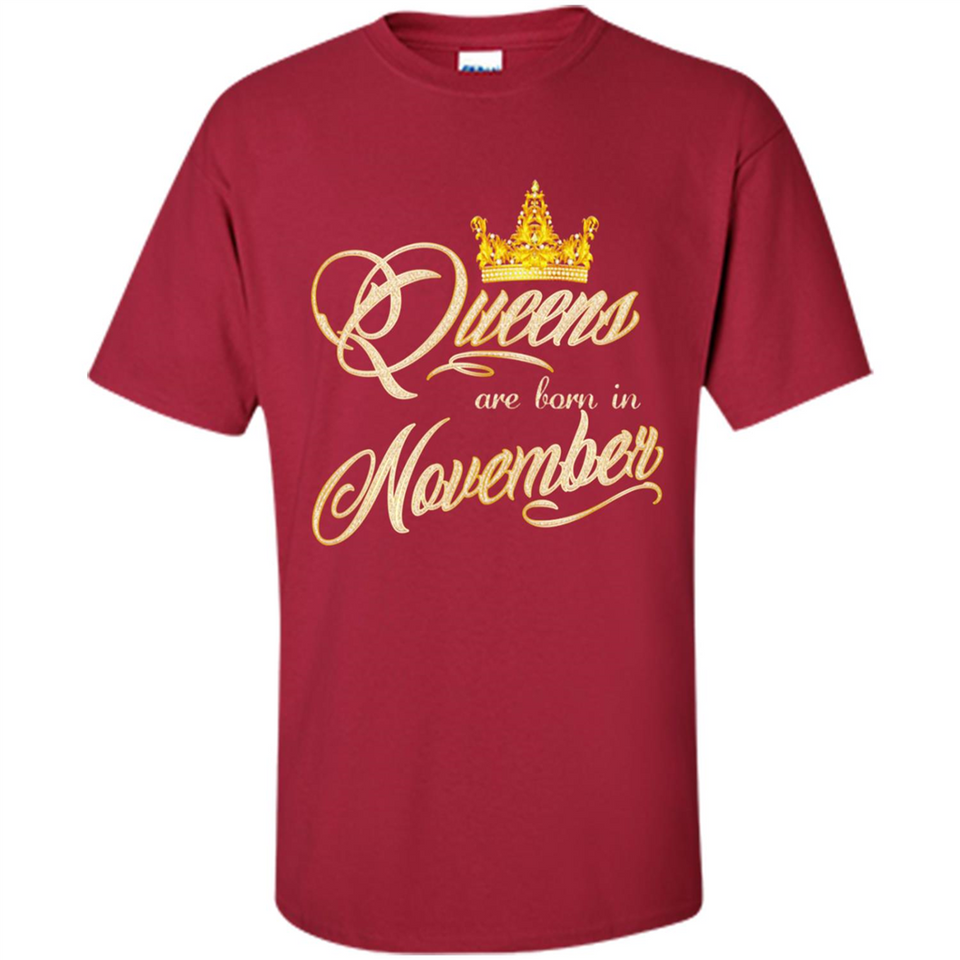 Queens Are Born In November Golden T-Shirt