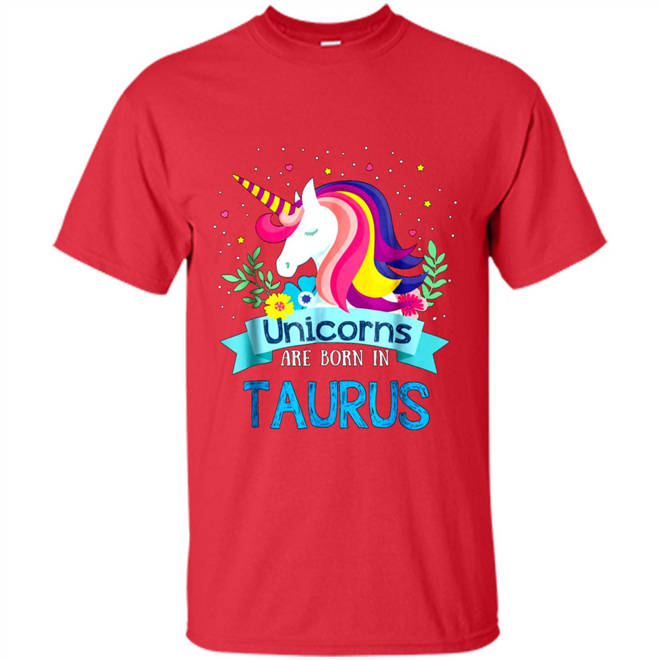Unicorns are born in Taurus Birthday Rainbow Gift Ladies Custom