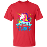 Unicorns are born in Taurus Birthday Rainbow Gift Ladies Custom