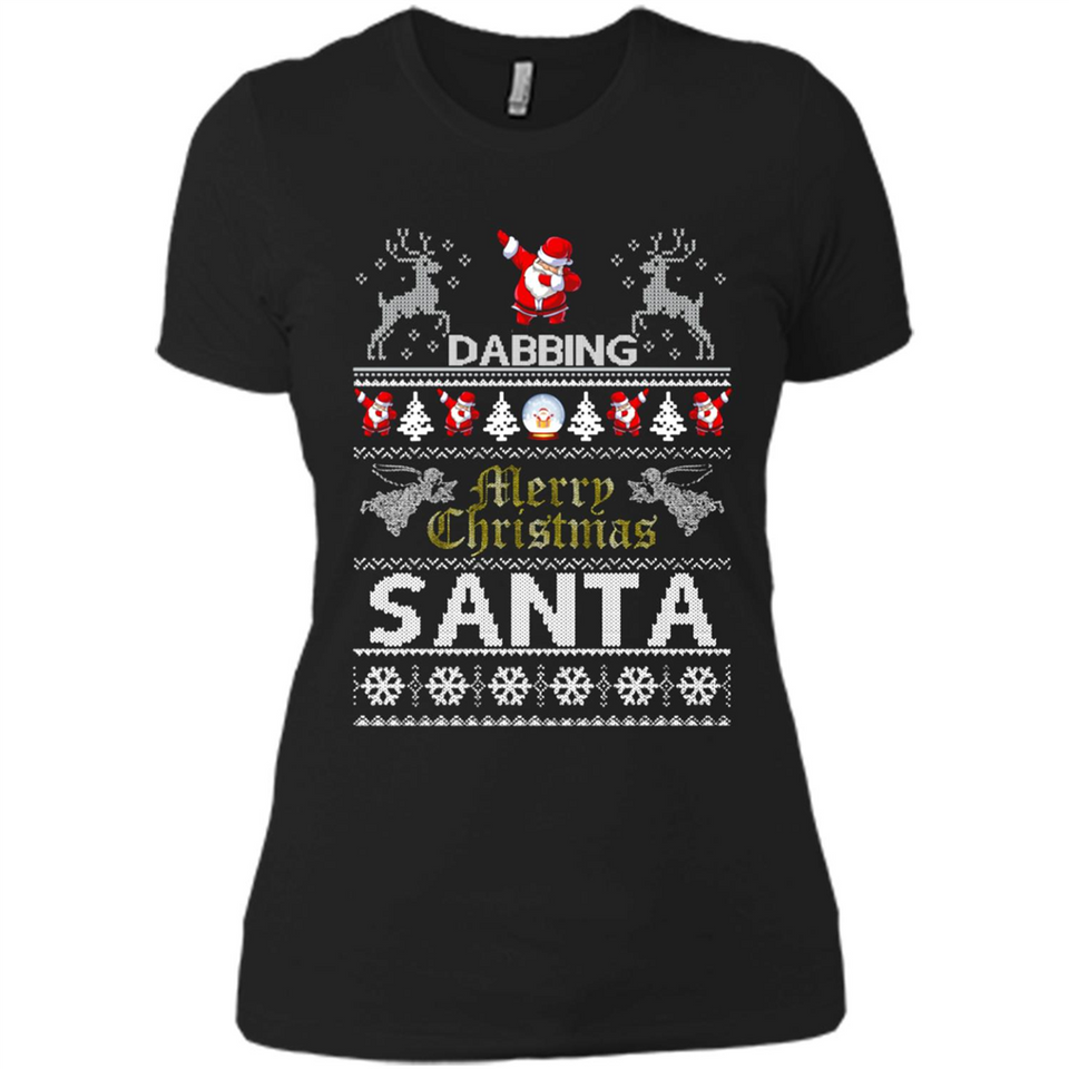 Dabbing Santa Ugly Christmas - Ladies' Boyfriend T-Shirt