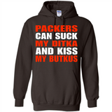 Packers can suck my Ditka and kiss my Butkus PINGPONG - Hoodie