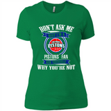 Don't Ask Me Why I'm A Detroit Pistons Fan Ask Yourself