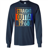 Retro Straight Outta 1968 50 Years Old - Long Sleeve T-Shirt