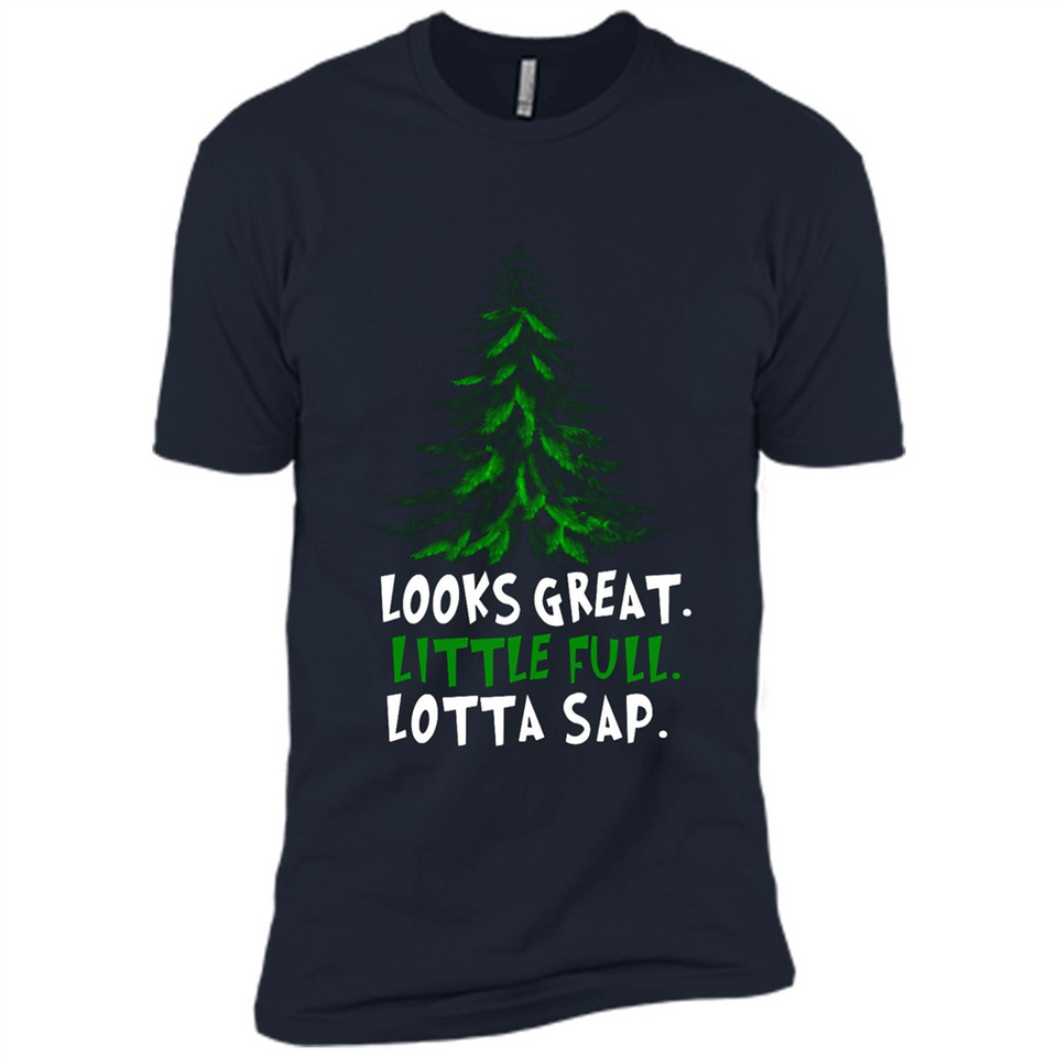 Looks Great Little Full Lotta Sap Funny Christmas Mug PINGPONG - Premium Short Sleeve T-Shirt