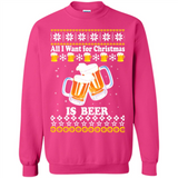 All I want for Christmas is Beer sweater - Sweatshirt