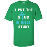 I PUT THE STUD IN BIBLE STUDY CROSS