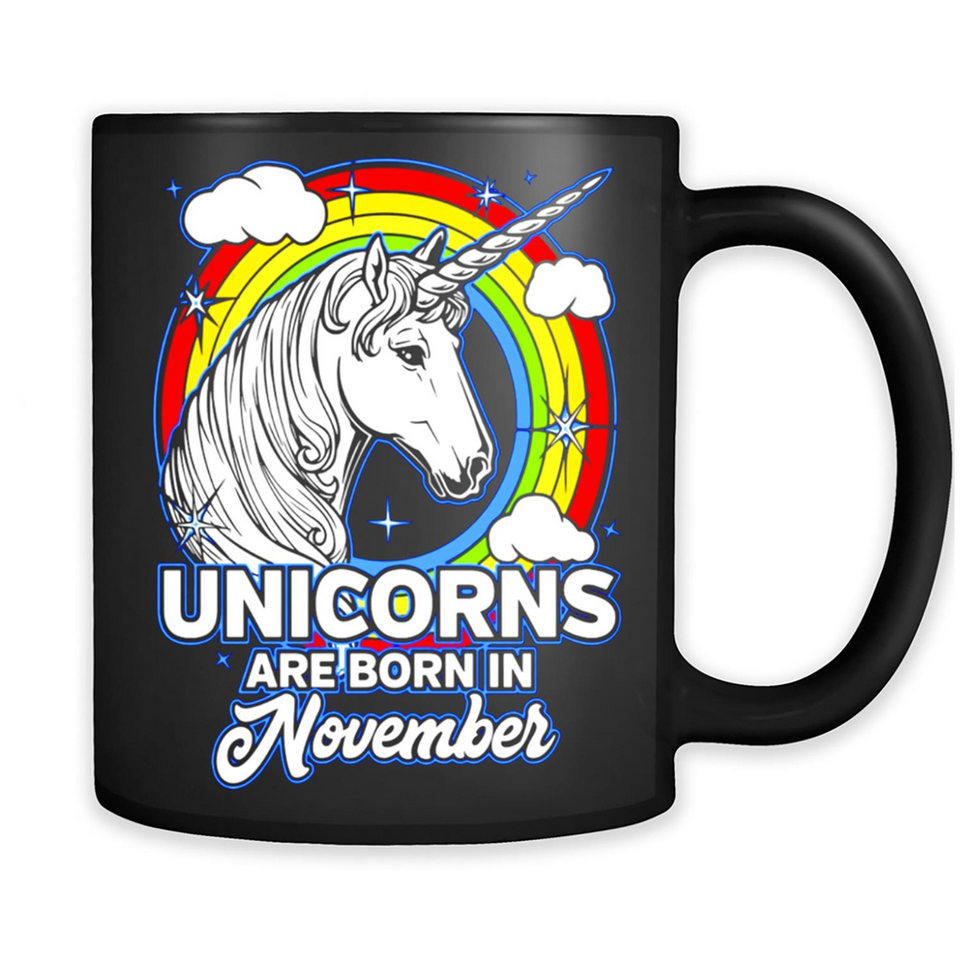 Unicorns Are Born In November Birthday Rainbow