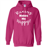 Racing Makes Me Happy! - Drag Racing Classic Fit