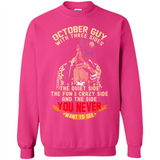 October Guy With Three Sides Quiet Fun Crazy - Sweatshirt