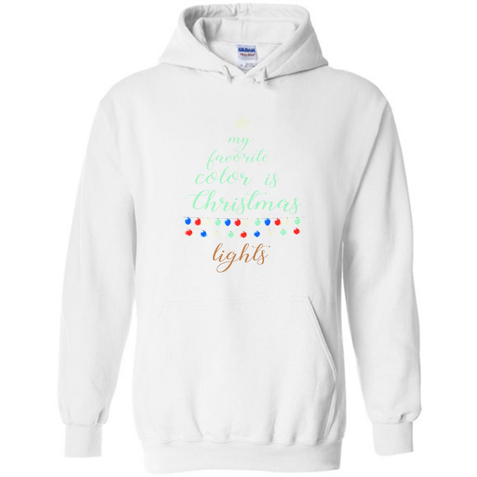 My Favorite Color is Christmas Lights Xmas Sporty T-Shirt - Hoodie
