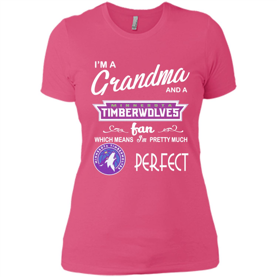 I'M A Grandma And A MinnesotaTimberwolves Fans