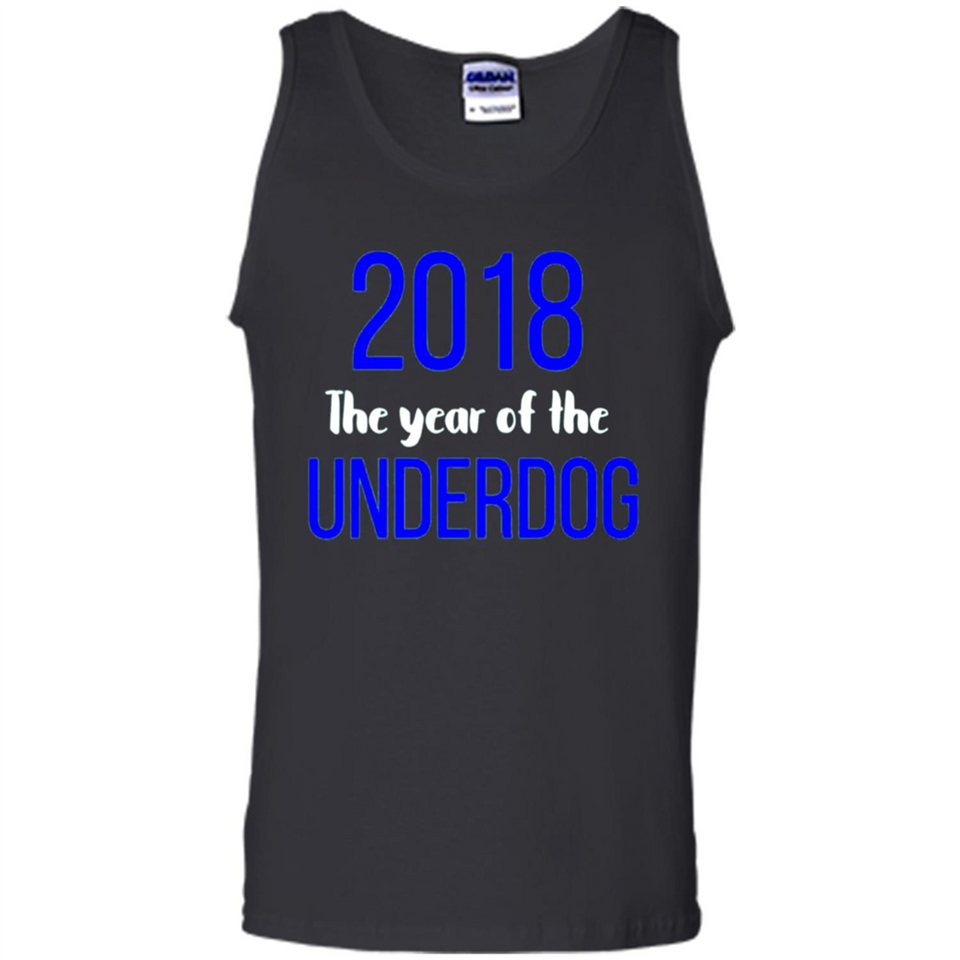 2018 The Year of the underdog tee - Tank Top