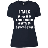 I TALK ABOUT YOU IN