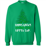 Looks Great Little Full Lotta Sap Funny Christmas Mug PINGPONG - Sweatshirt