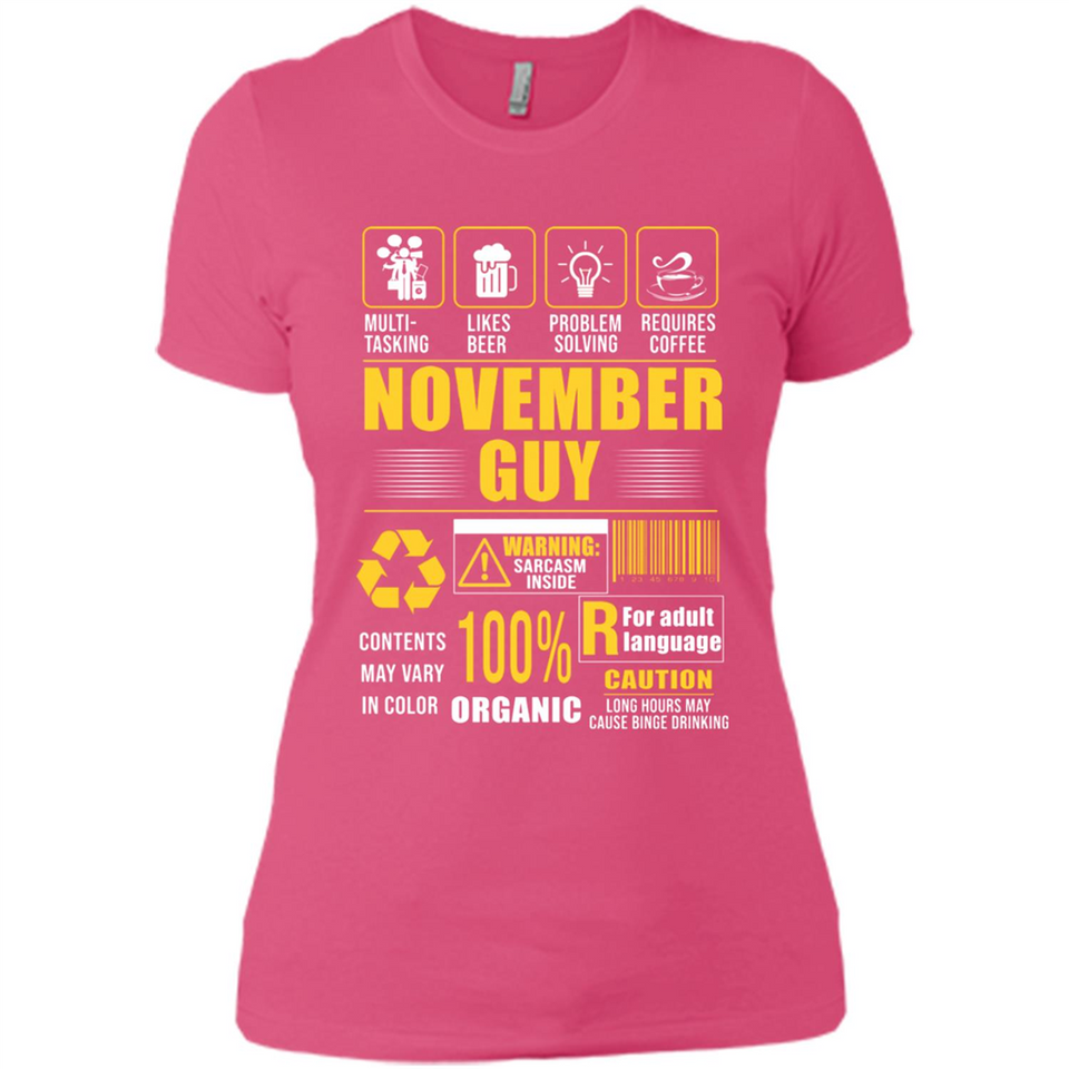November Guy Multitasking - Ladies' Boyfriend T-Shirt