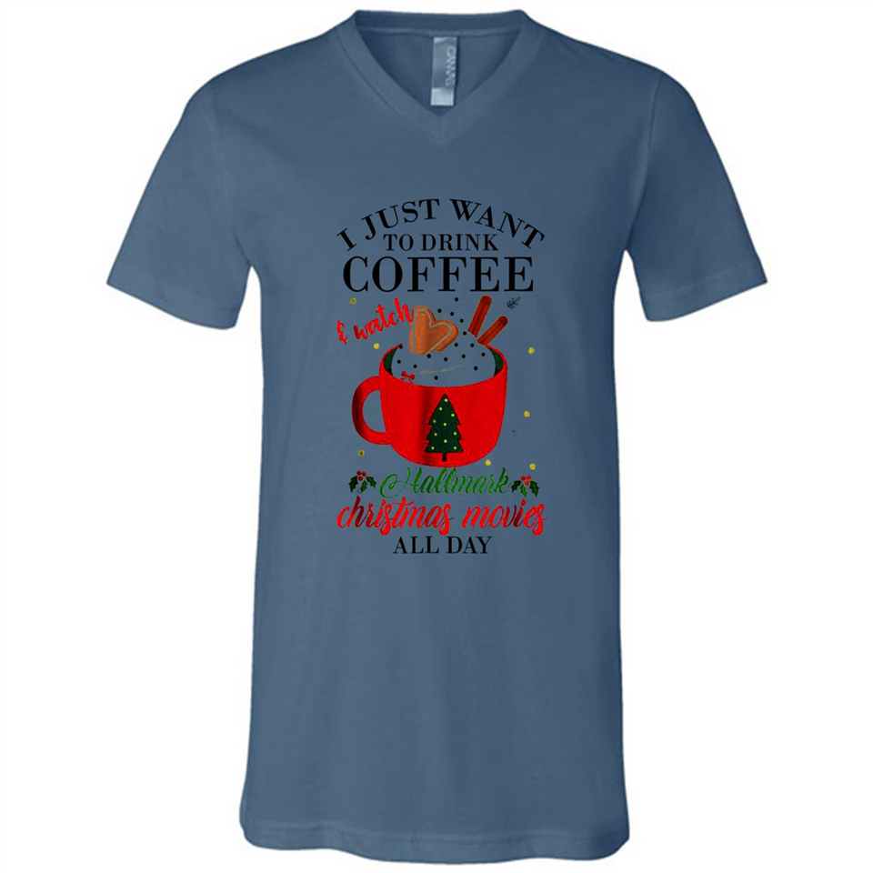 I Just Want To Drink Coffee And Watch Hallmark Christmas Movies All Day MERCHCUTE - Canvas Unisex V-Neck