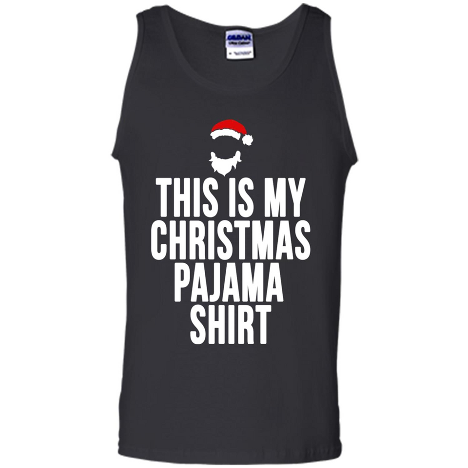 This is my pajama Tshirt Christmas - Tank Top