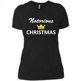 Notorious Christmas - Funny Ls - Ladies' Boyfriend T-Shirt