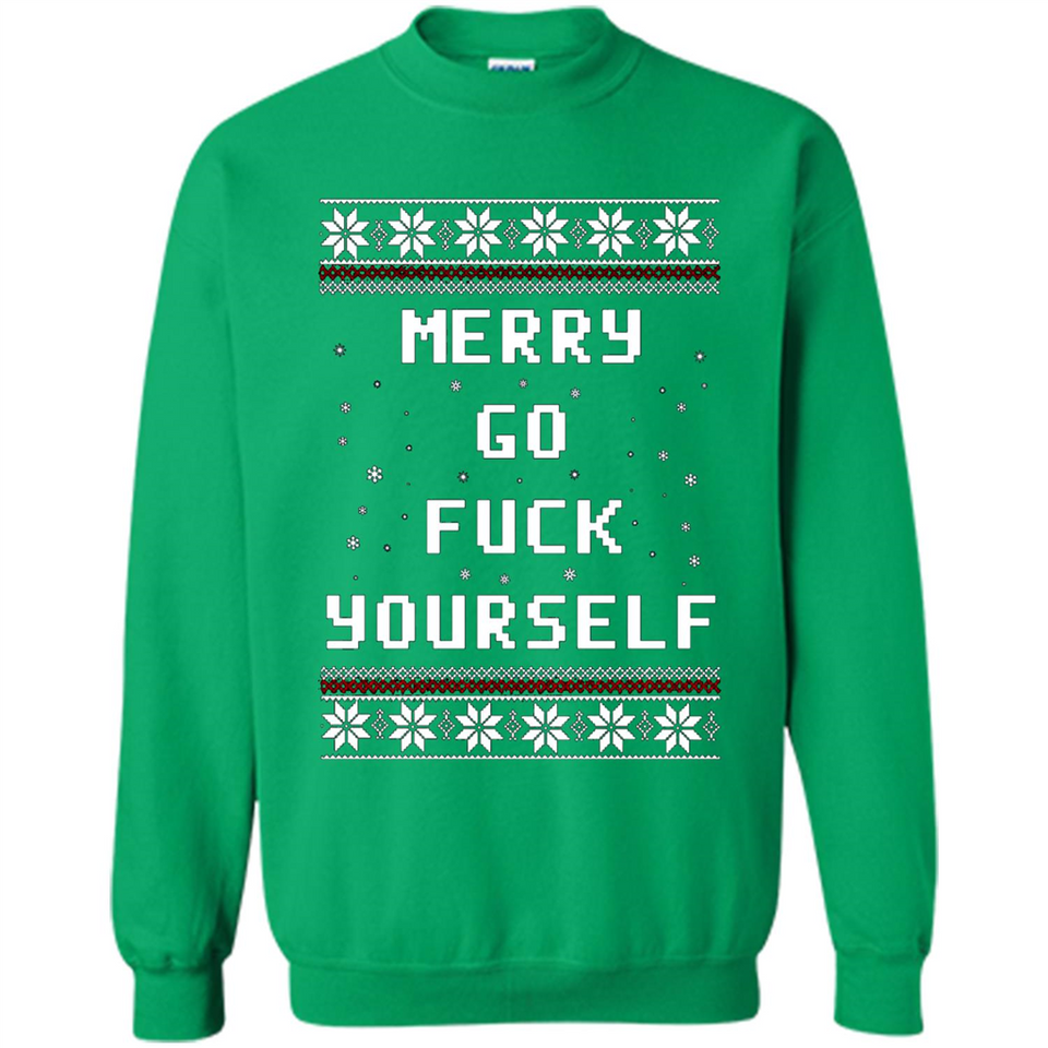 Merry go fuck yourself Christmas sweatshirt PINGPONG