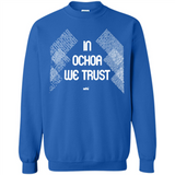 IN OCHOA WE TRUST