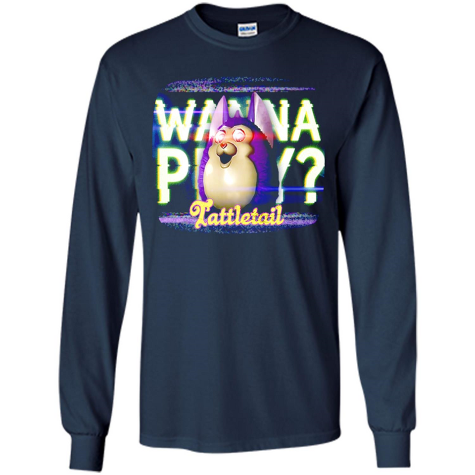 Wanna Play Tattletail - Long Sleeve T-Shirt