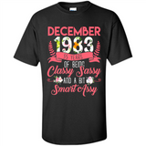 December 1983 35 Years Of Being Classy Sassy - Shirt