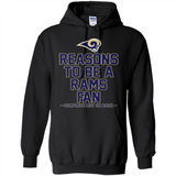 Reasons to be a Los Angeles Rams Fan Complete List on Back - Hoodie