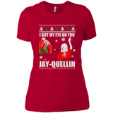 I Got My Eye On You Jay-quellin - Ladies' Boyfriend T-Shirt