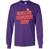 Funny Christmas Clothes - Santas Favorite Chef - Long Sleeve T-Shirt