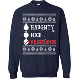 Naughty Nice Fabulous - Sweatshirt
