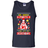 We Gonna Party Like It's My Birthday Jesus Christmas PINGPONG