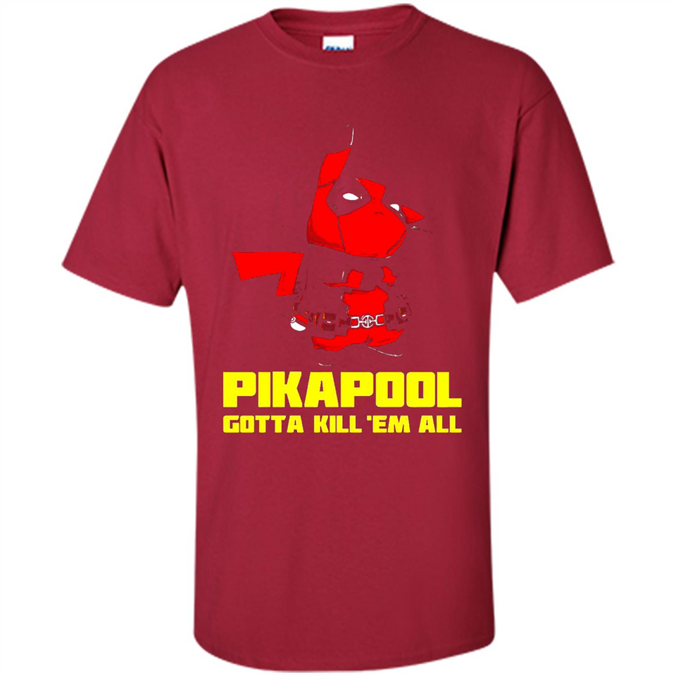 Pikapool Gotta Kill Them All Shirt PINGPONG - Shirt