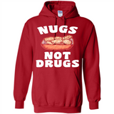 Nugs Not Drugs - Hoodie