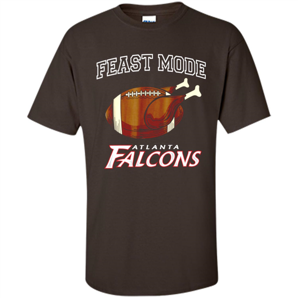 Feast Mode Falcons Shirt - Atlanta Turkey Thanksgiving