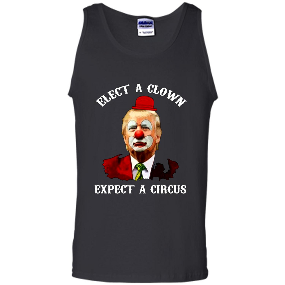 Elect A Clown Expect A Circus Trump PING PONG