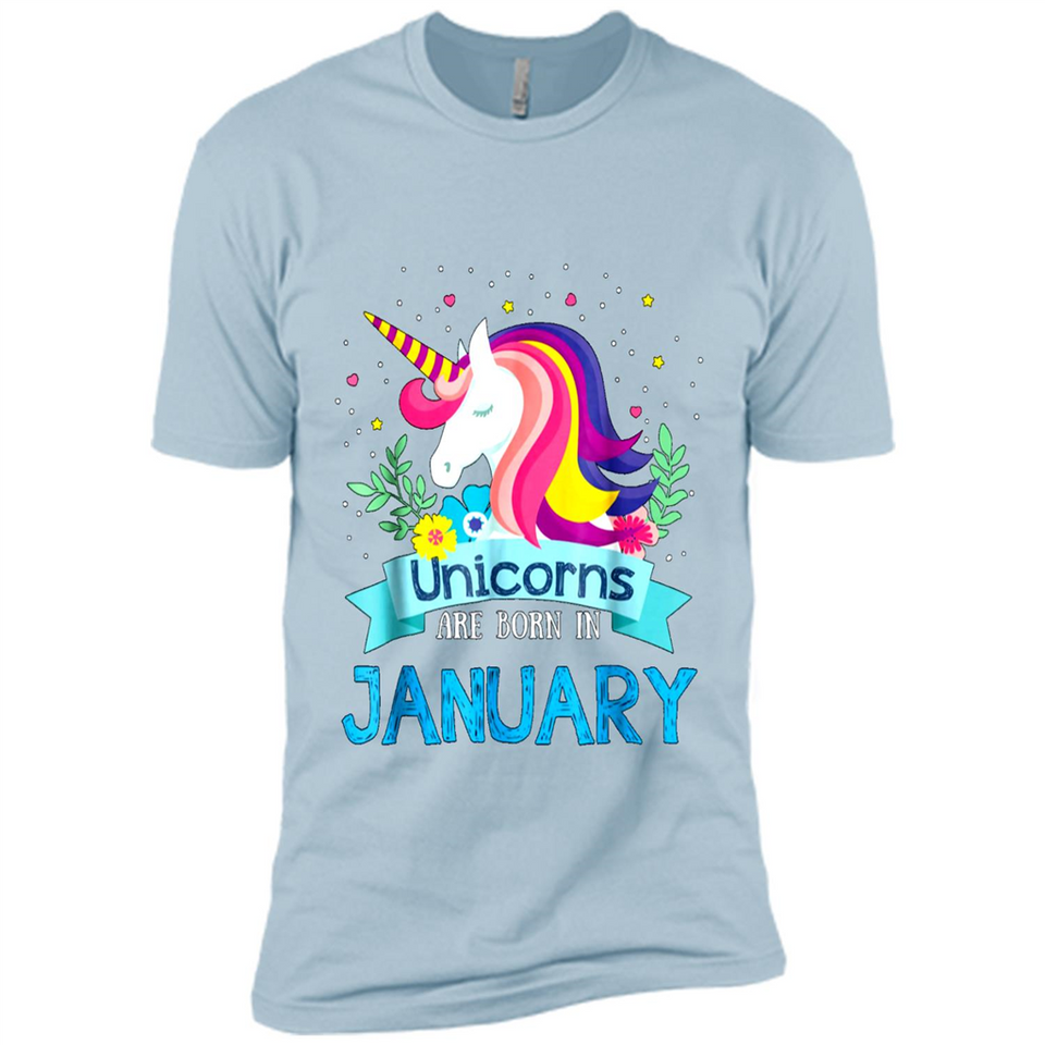 Unicorns are born in January Birthday Rainbow Gift Custom Ultra Cotton