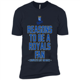 Reasons to be a Kansas City Royals Fan Complete List on Back - Premium Short Sleeve T-Shirt