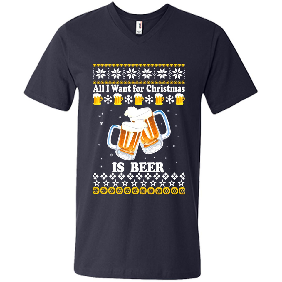 All I want for Christmas is Beer sweater - Men's V-Neck